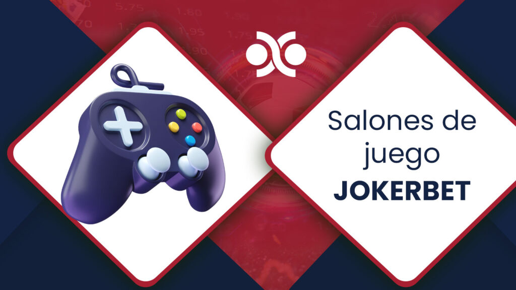 Salones de juego Jokerbet